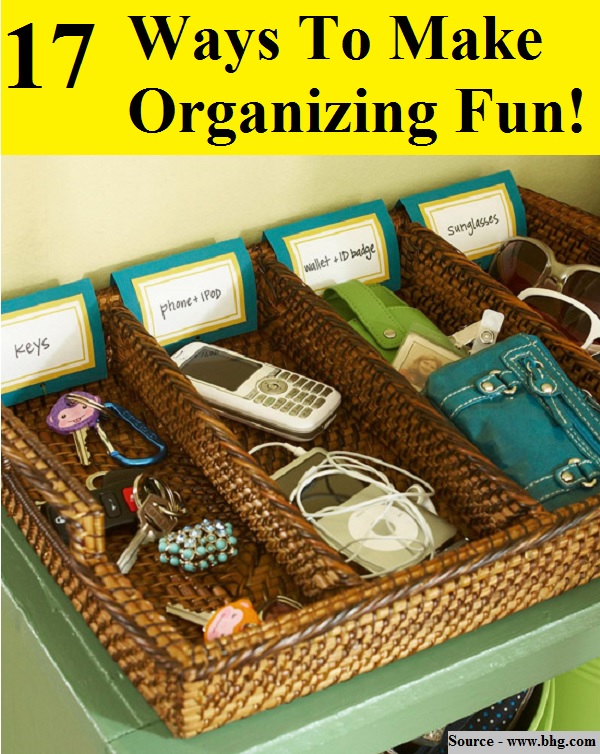 17 Ways To Make Organizing Fun