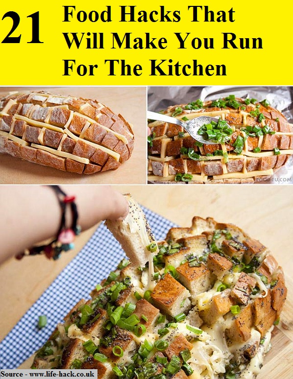 21 Food Hacks That Will Make You Run For The Kitchen