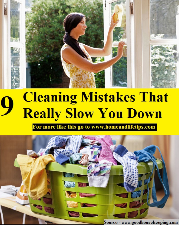 9 Cleaning Mistakes That Really Slow You Down