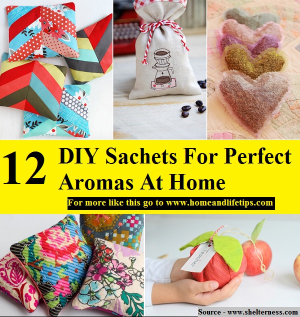 12 DIY Sachets For Perfect Aromas At Home