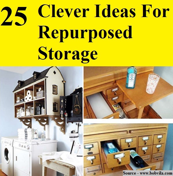 25 Clever Ideas For Repurposed Storage