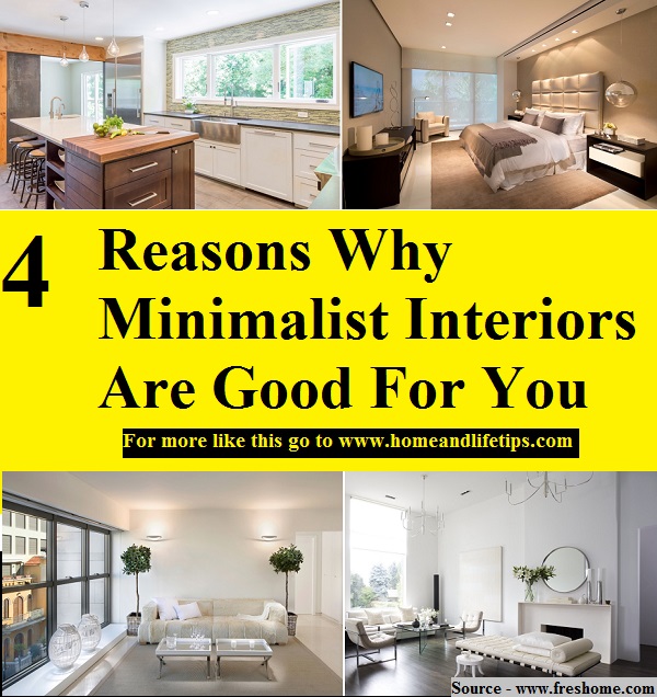 4 Reasons Why Minimalist Interiors Are Good For You