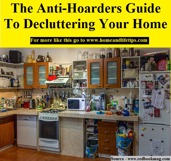 The Anti-Hoarders Guide To Decluttering Your Home