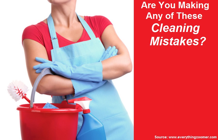Are You Making Any of These Cleaning Mistakes 