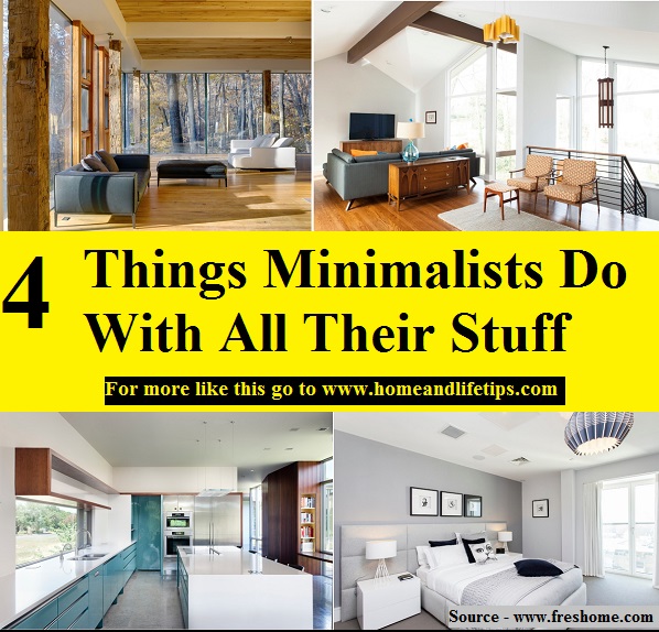 4 Things Minimalists Do With All Their Stuff