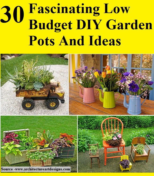 30 Fascinating Low Budget DIY Garden Pots And Ideas