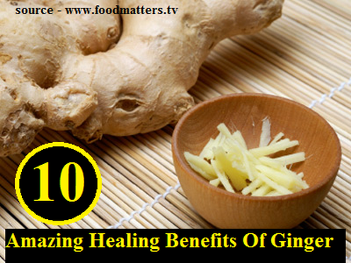 10 Amazing Healing Benefits of Ginger