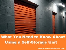 What You Need to Know About Using a Self-Storage Unit