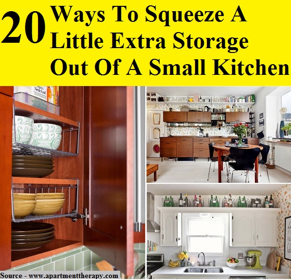 20 Ways To Squeeze A Little Extra Storage Out Of A Small Kitchen