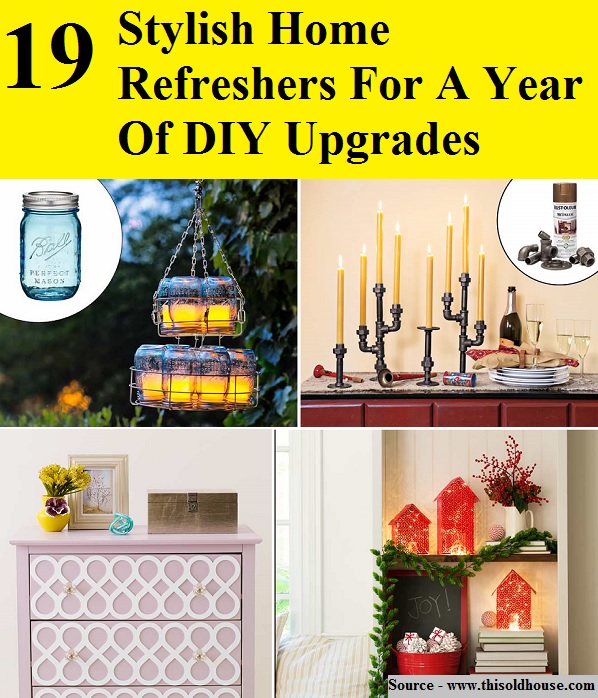 19 Stylish Home Refreshers For A Year Of DIY Upgrades