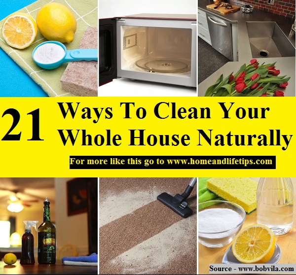 21 Ways To Clean Your Whole House Naturally