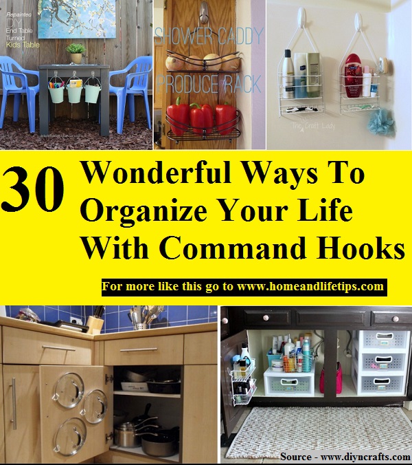 30 Wonderful Ways To Organize Your Life With Command Hooks