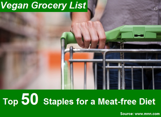 Top 50 Staples for a Meat-Free Diet