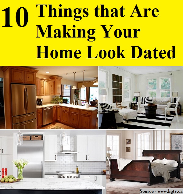 10 Things that Are Making Your Home Look Dated