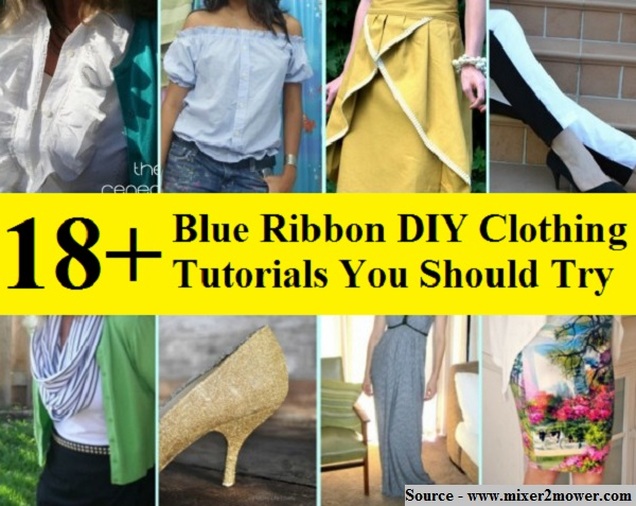 18+ Blue Ribbon DIY Clothing Tutorials You Should Try