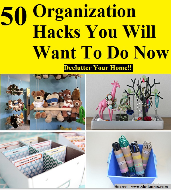 50 Organization Hacks You Will Want To Do Now