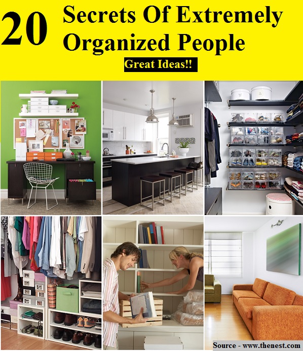 20 Secrets Of Extremely Organized People
