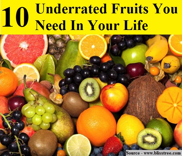 10 Underrated Fruits You Need In Your Life