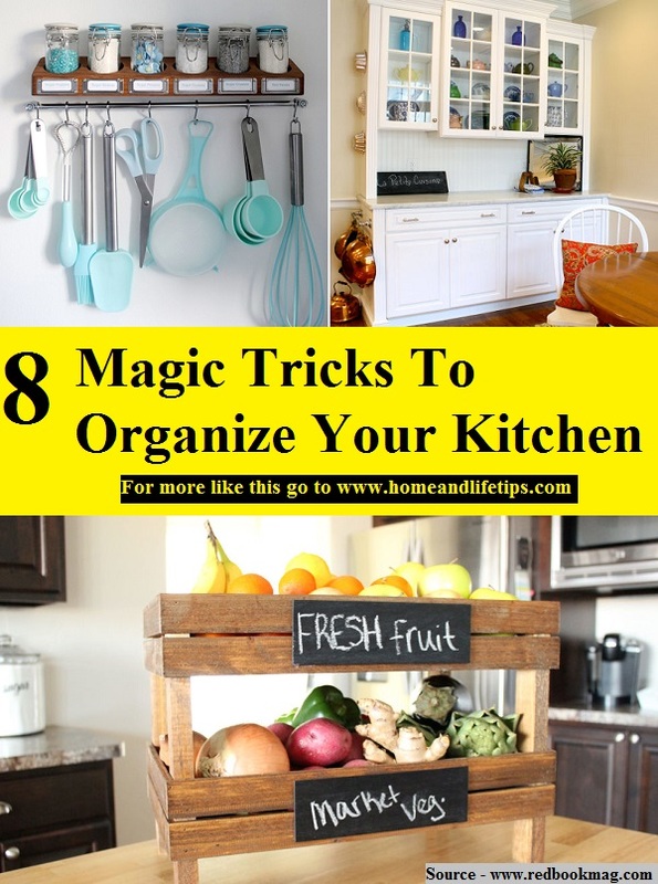 8 Magic Tricks To Organize Your Kitchen